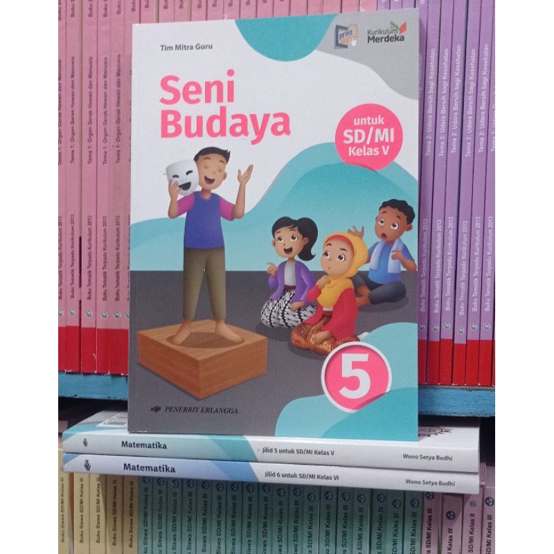 Jual Buku Seni Budaya Untuk Kelas Sd Mi Kurikulum Merdeka Penerbit