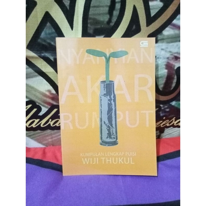 Jual Buku Kumpulan Lengkap Puisi Nyanyian Akar Rumput By Wiji Thukul