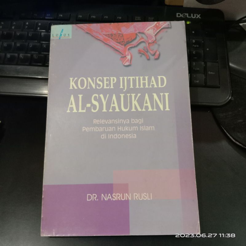 Jual Buku Konsep Ijtihad As Syaukani Pembaruan Hukum Islam Logos