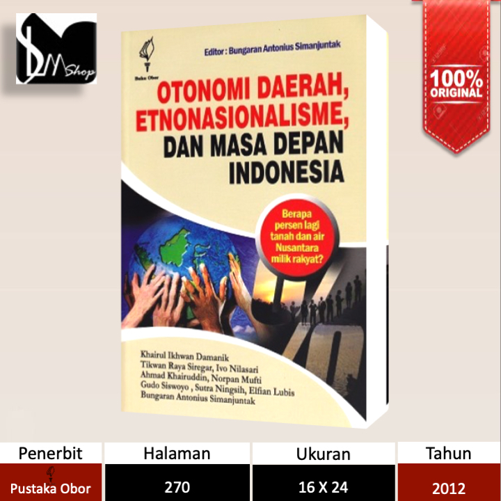 Jual Buku Otonomi Daerah Etnonasionalisme Dan Masa Depan Indonesia