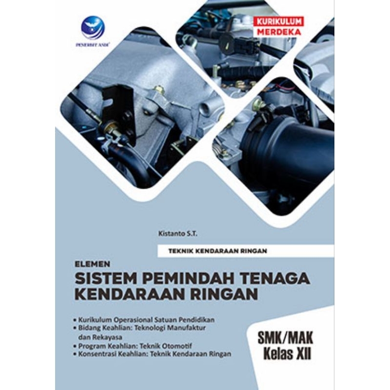 Jual Teknik Kendaraan Ringan Elemen Sistem Pemindah Tenaga Kendaraan