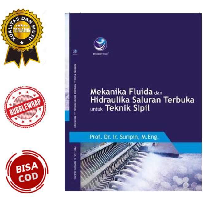 Jual Buku Mekanika Fluida Dan Hidraulika Saluran Terbaku Untuk Teknik