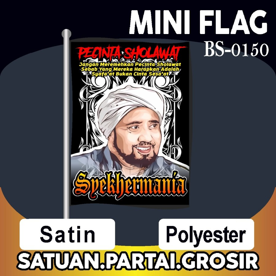 Jual Bendera Pecinta Sholawat Syekhermania Barisan Pecinta Rasulullah