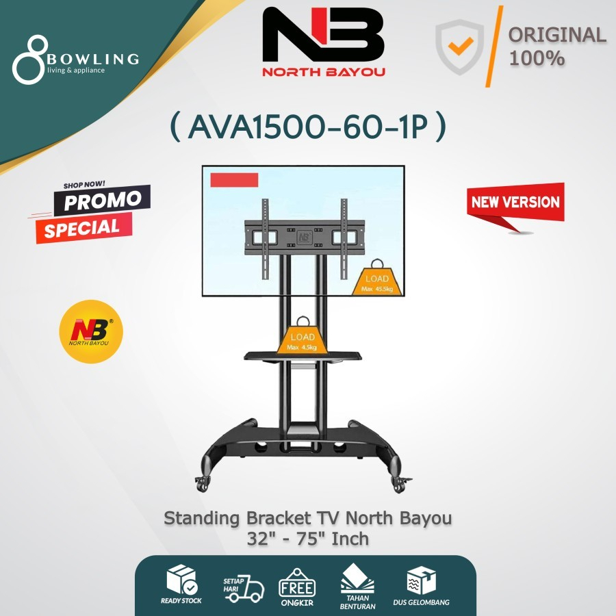 Jual North Bayou AVA1500 60 1P Bracket TV Standing 32 75 Inch NB AVA