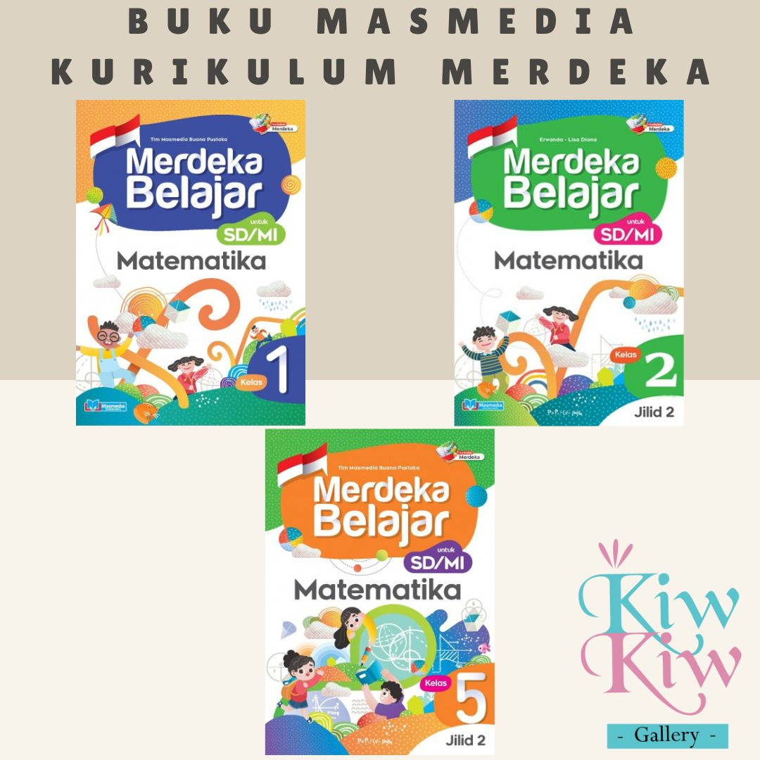 Jual Buku Merdeka Belajar Matematika Kelas 1 2 3 4 5 6 SD MI