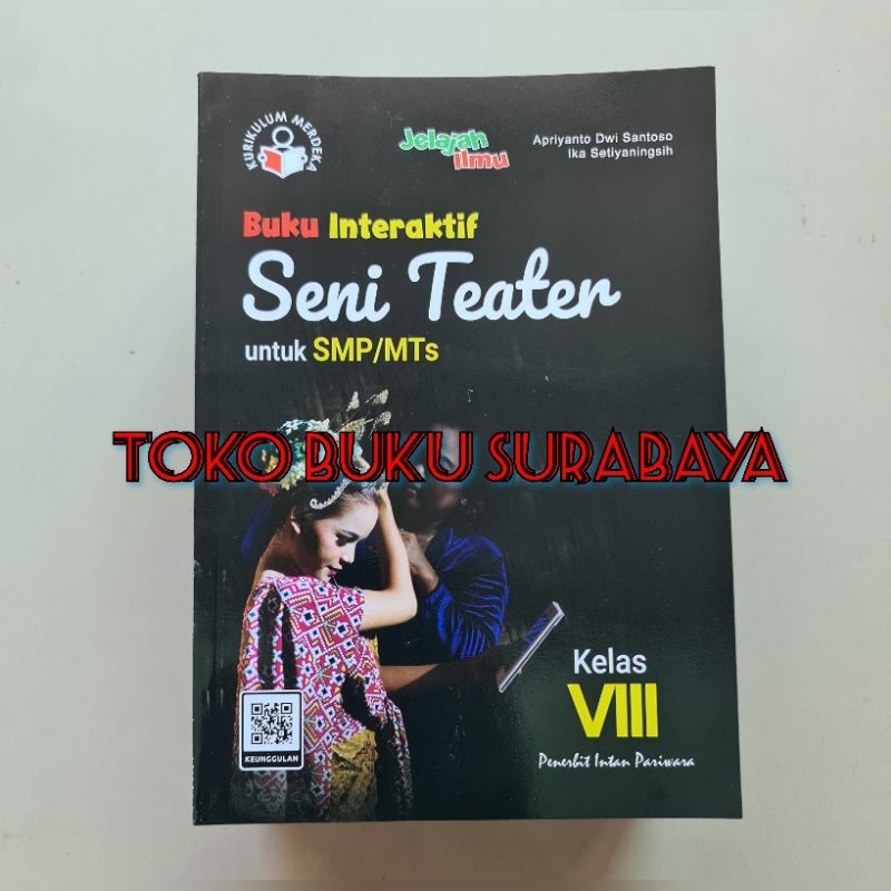 Jual Buku Interaktif Seni Teater Kelas VIII 8 Kurikulum Merdeka Tahun