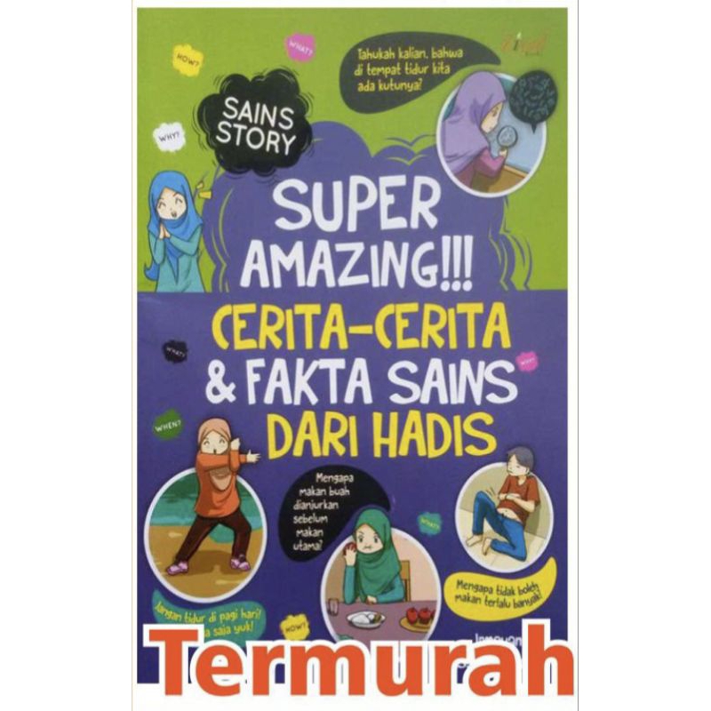 Jual Buku Super Amazing Cerita Dan Fakta Sains Dari Hadis Shopee