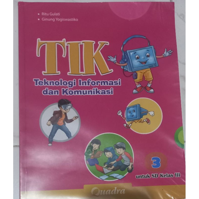 Jual Buku TIK Kelas 3 Quadra SECOND Shopee Indonesia