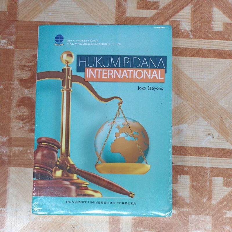 Jual BUKU ORIGINAL HUKUM PIDANA INTERNATIONAL UNIVERSITAS TERBUKA