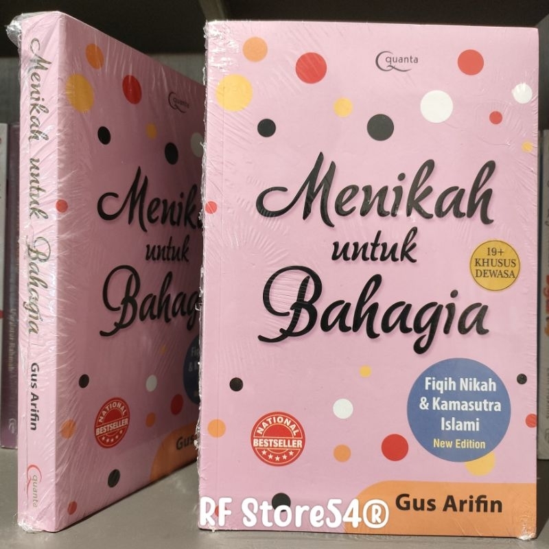 Jual Menikah Untuk Bahagia Fikih Nikah Dan Kamasutra Islami Edisi