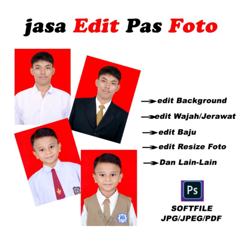 Jual Jasa Edit Foto Pas Foto Edit Ganti Background Foto Ganti Jas