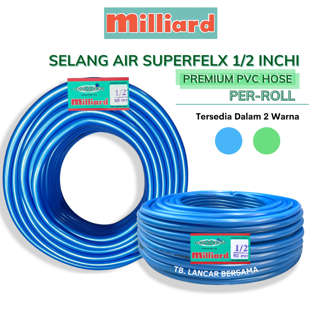 Jual SELANG AIR 1 2 INCHI MILLIARD SUPERFLEX PER ROLL 50 METER