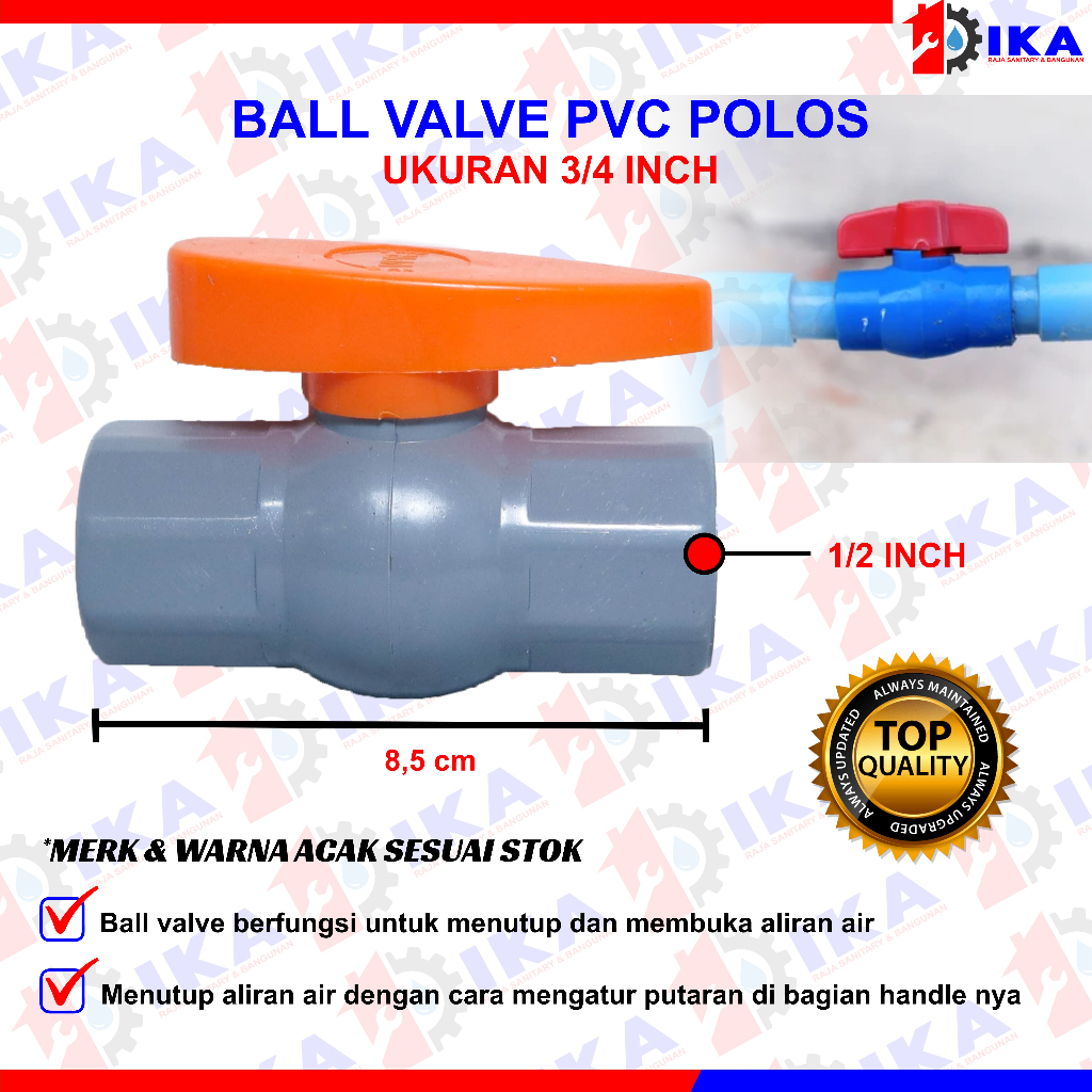 Jual Ball Valve 1 2 3 4 1Inci PVC HPP Stop Kran Pipa Ballvalve PVC 1