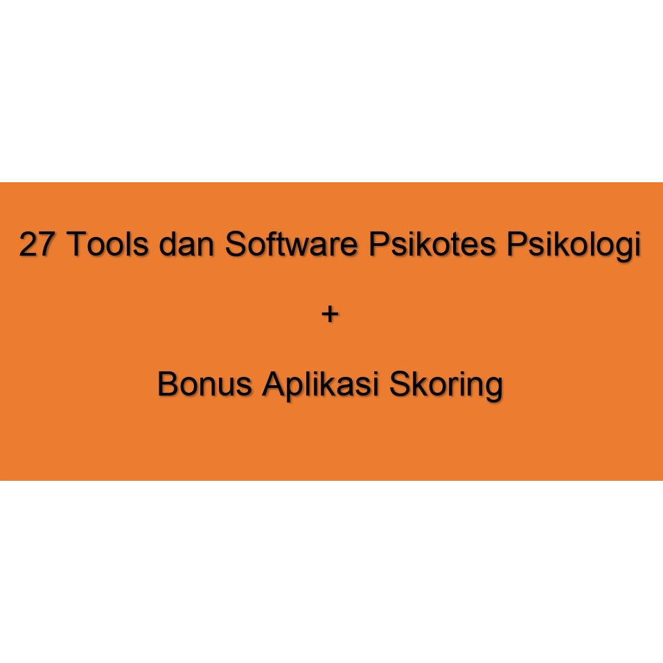 Jual Tools Dan Software Psikotes Psikologi Bonus Aplikasi Skoring