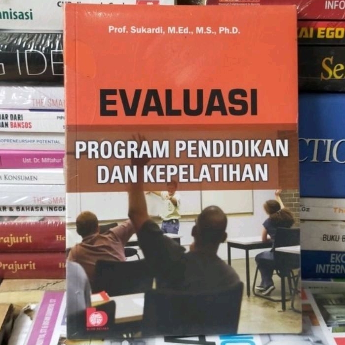 Jual Evaluasi Program Pendidikan Dan Kepelatihan Sukardi Shopee