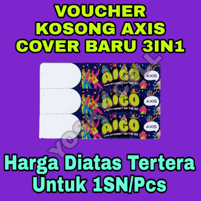 Jual VOUCHER KOSONG AXIS VOUCHER BLANK AXIS COVER BARU 3IN1 Shopee