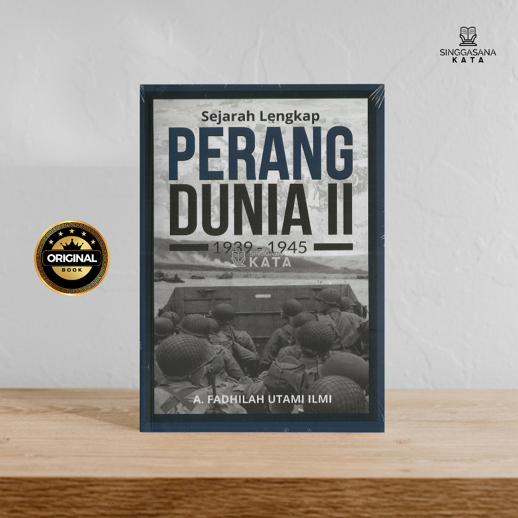 Jual Buku Sejarah Lengkap Perang Dunia 2 1939 1945 A Fadhilah