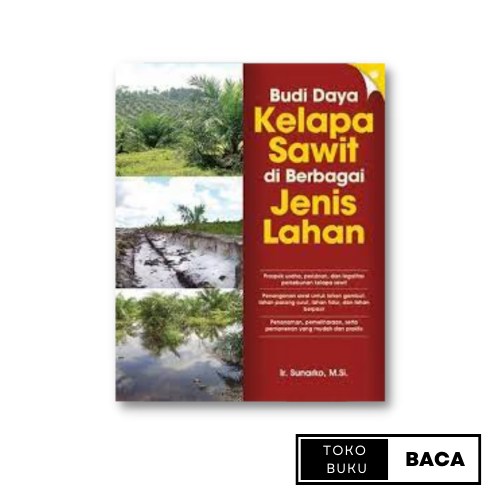 Jual Ag Buku Budi Daya Kelapa Sawit Di Berbagai Jenis Lahan Shopee