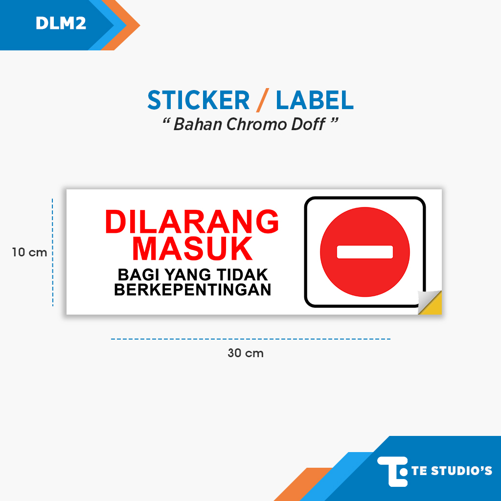 Jual Stiker Dilarang Masuk Rambu Tanda Sign Sticker Wall Sign Kantor