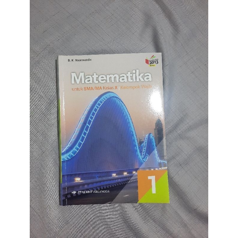 Jual BUKU MATEMATIKA WAJIB SMA MA KELAS 10 PENERBIT ERLANGGA B K