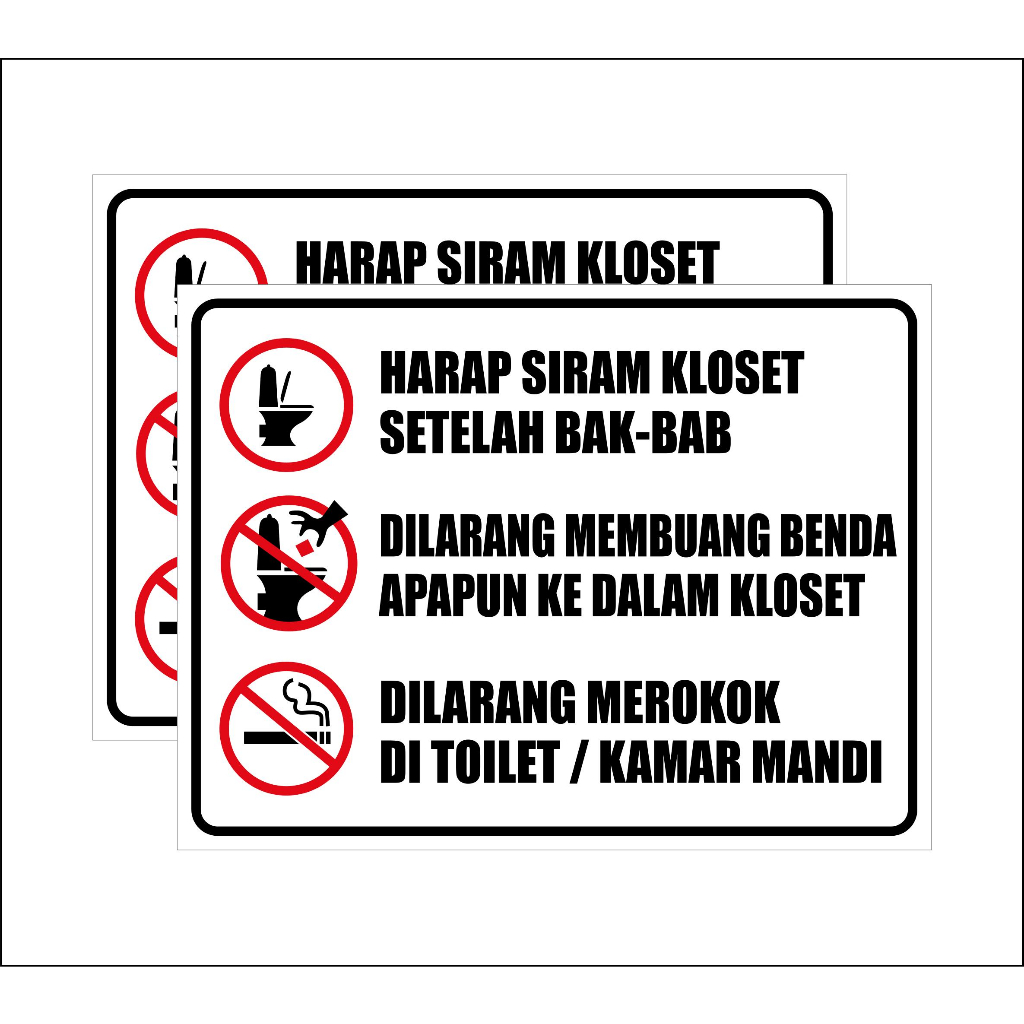 Jual STIKER VINYL JAGALAH KEBERSIHAN TOILET DAN CLOSET 23X30CM RAMBU K3