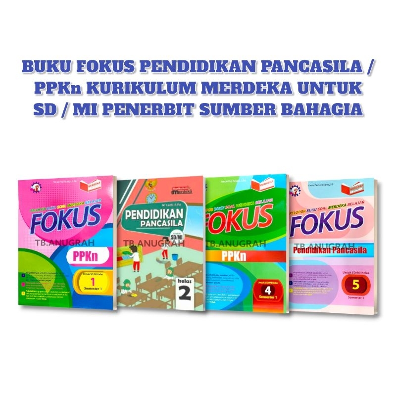 Jual BUKU FOKUS PPKn PENDIDIKAN PANCASILA KURIKULUM MERDEKA UNTUK SD