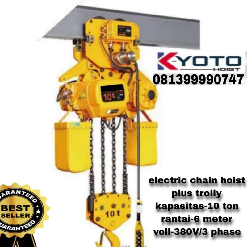 Jual ELECTRIC CHAIN HOIST PLUS TROLLY 10 TON 6 MTR KYOTO JAPAN QUALITY