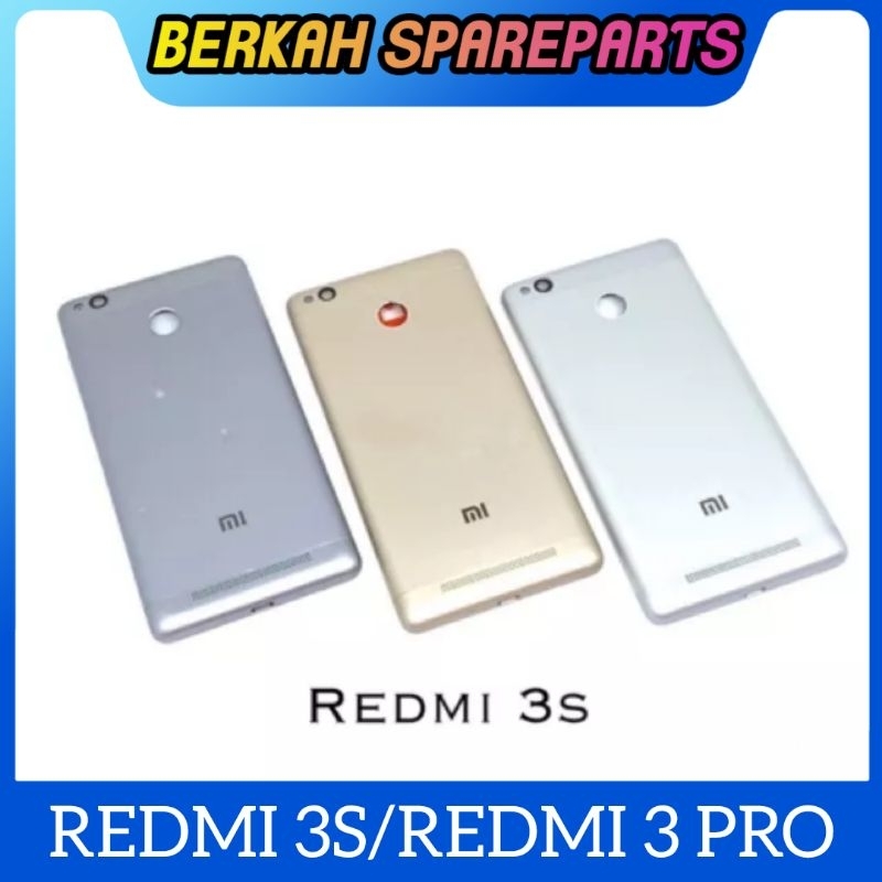 Jual BACKDOOR XIAOMI REDMI 3S REDMI 3 PRO BACK COVER CASING KESING