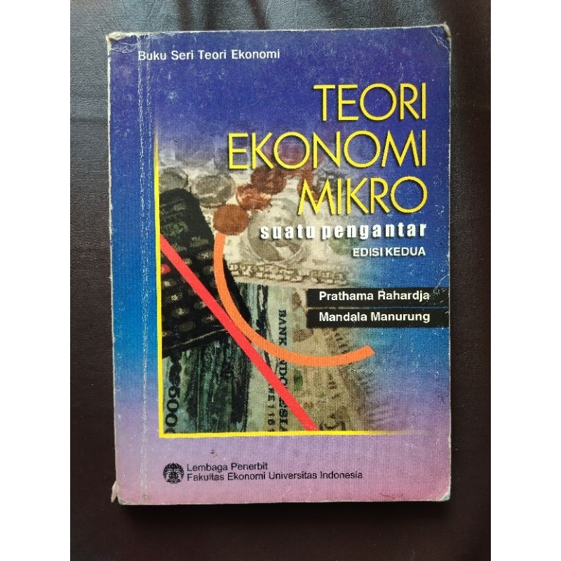 Jual Buku Seri Teori Ekonomi TEORI EKONOMI MIKRO SUATU PENGANTAR Edisi