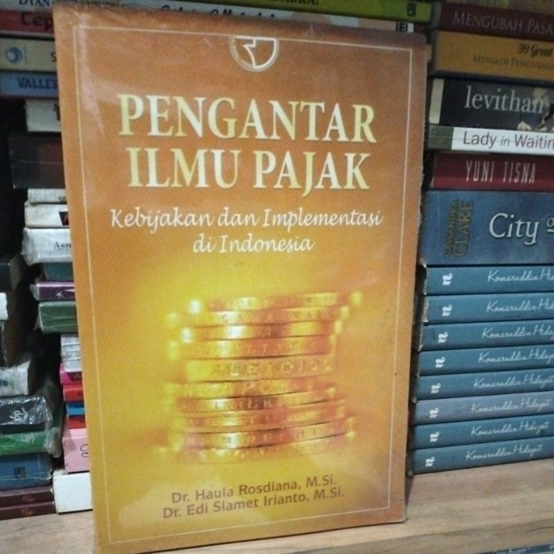 Jual Buku Pengantar Ilmu Perpajakan Kebijakan Dan Implementasi Di