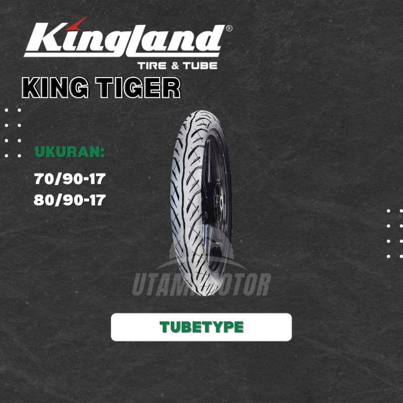 Jual BAN MOTOR KINGLAND KING TIGER RING 17 70 90 17 80 90 17 NON