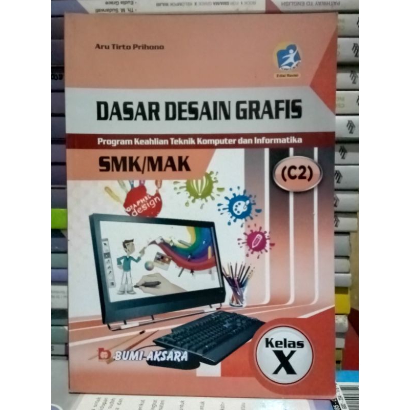 Jual Dasar Desain Grafis Program Keahlian Teknologi Komputer Dan