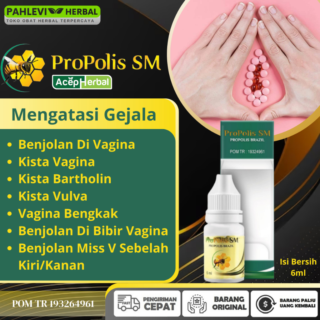 Jual Obat Menghilangkan Benjolan Di Vagina Dengan Propolis SM Brazil