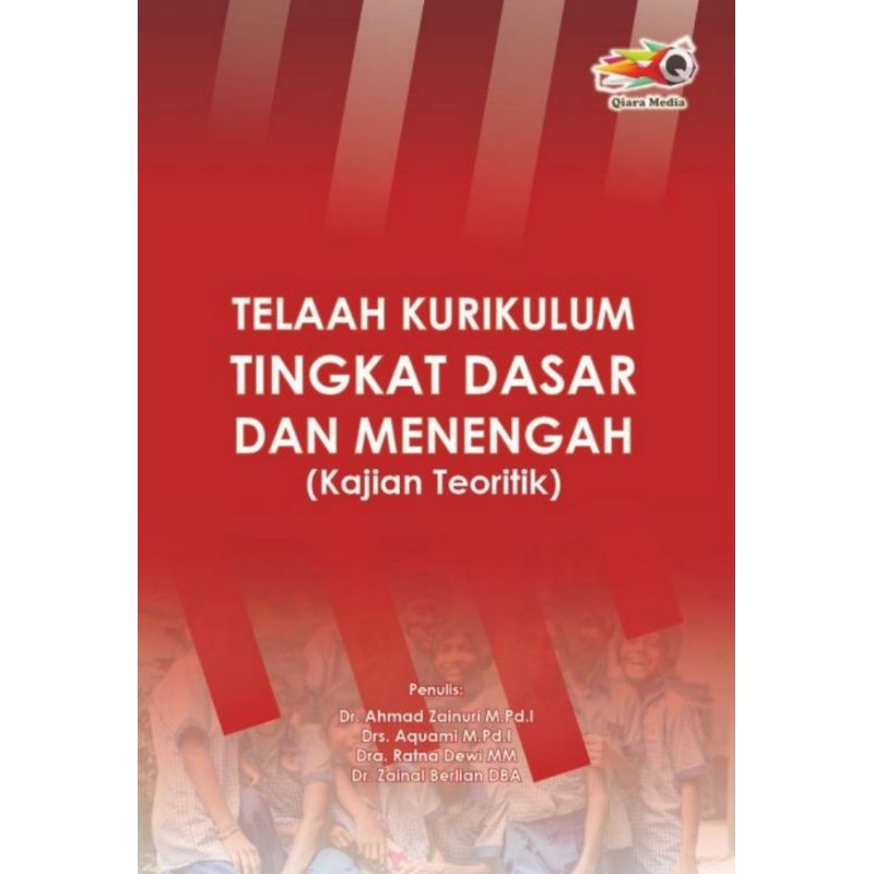 Jual Buku Telaah Kurikulum Tingkat Dasar Dan Menengah Kajian Dan