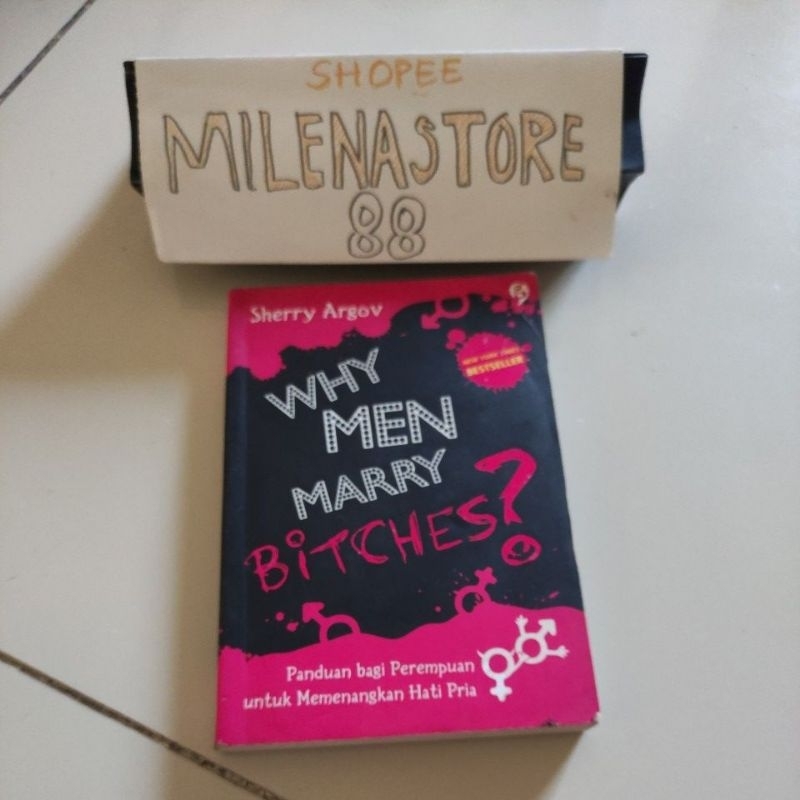 Jual Buku Why Men Marry Bitches Sherry Argov Shopee Indonesia