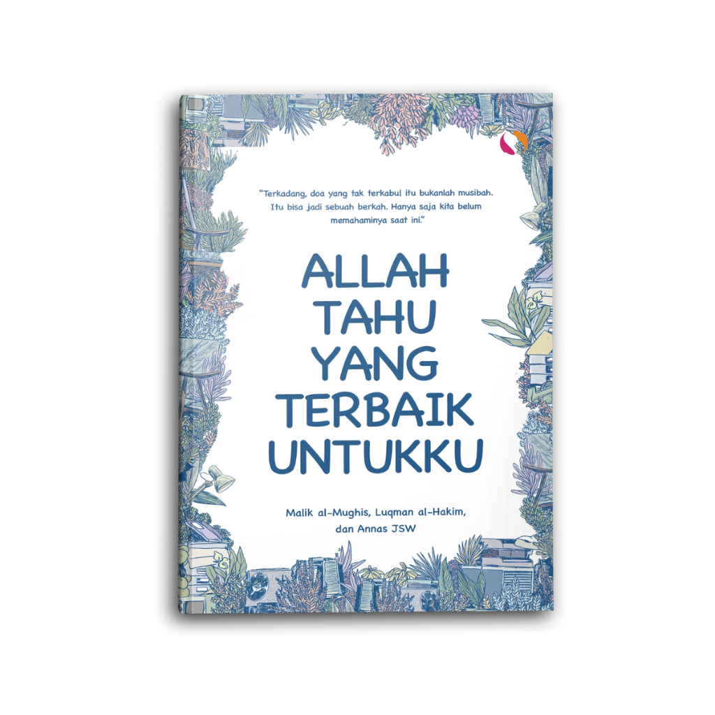 Jual Syalmahat Publishing Buku Islami Motivasi Islam Allah Tahu Yang