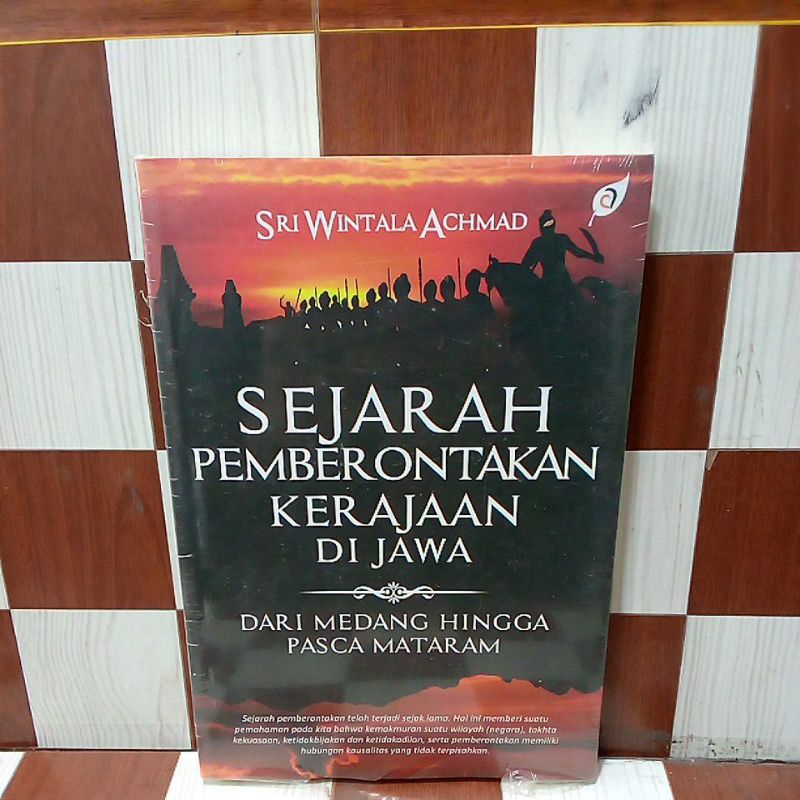 Jual Buku Original SEJARAH PEMBERONTAKAN KERAJAAN DI JAWA By Sri