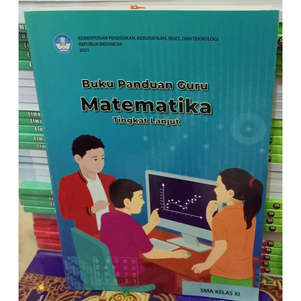 Jual Buku Panduan Guru Matematika Tingkat Lanjut Kelas Kurikulum