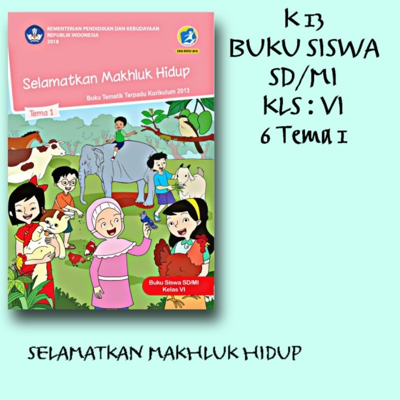 Jual K Sd Kls Tema Selamatkan Makhluk Hidup Buku Siswa