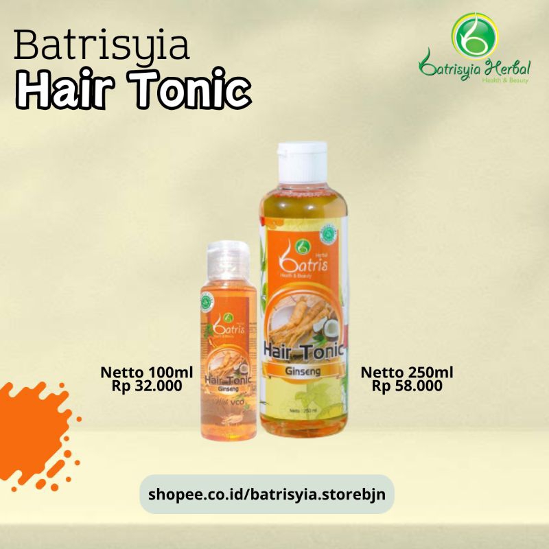 Jual Hair Tonic Batrisyia Herbal Penguat Akar Rambut Minyak Anti Rambut