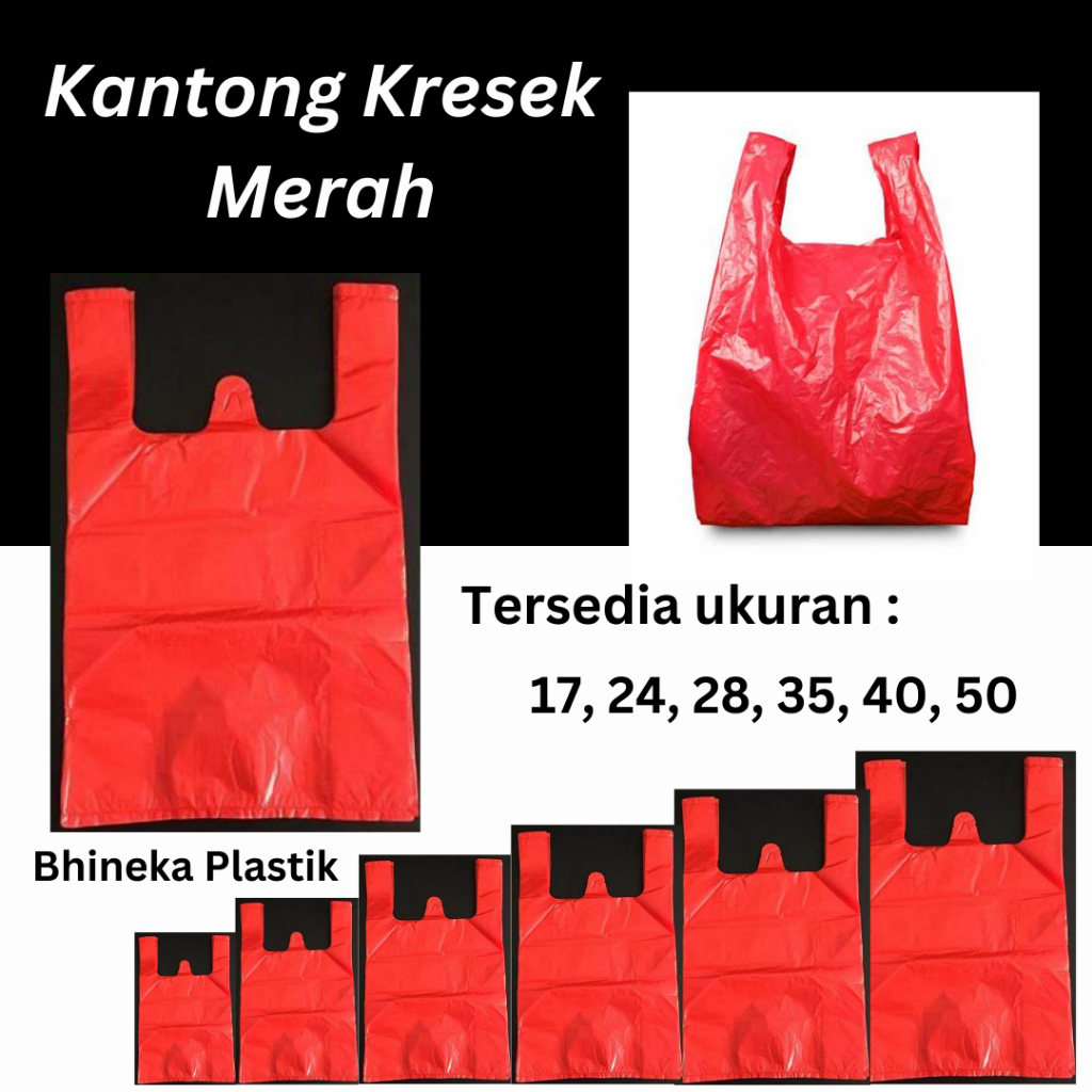 Jual Kantong Kresek Tebal Hitam Merah Putih Uk 17 24 28 35 40