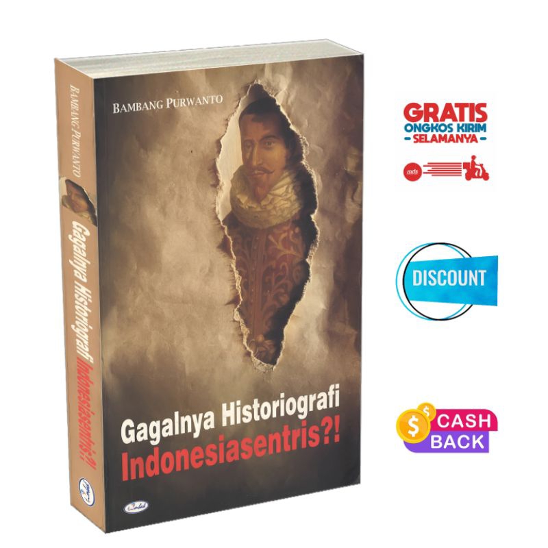 Jual Buku Gagalnya Historiografi Indonesiasentris Shopee Indonesia