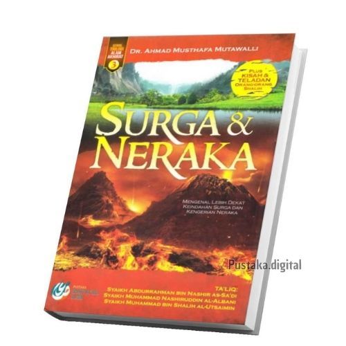 Jual 525 Surga Neraka Mengenal Lebih Dekat Keindahan Surga Dan