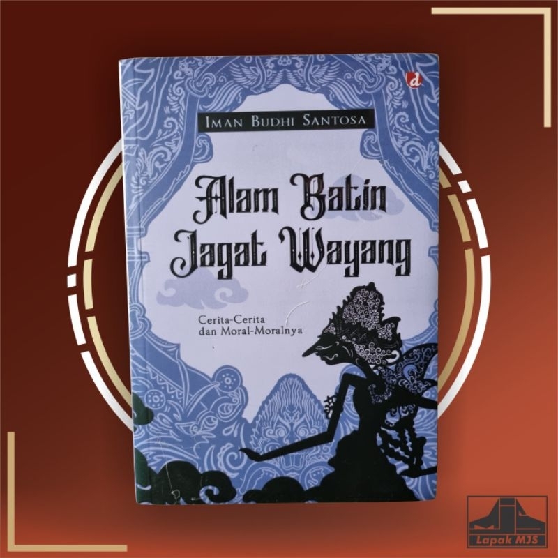 Jual Alam Batin Jagat Wayang Cerita Cerita Dan Moral Moralnya Iman