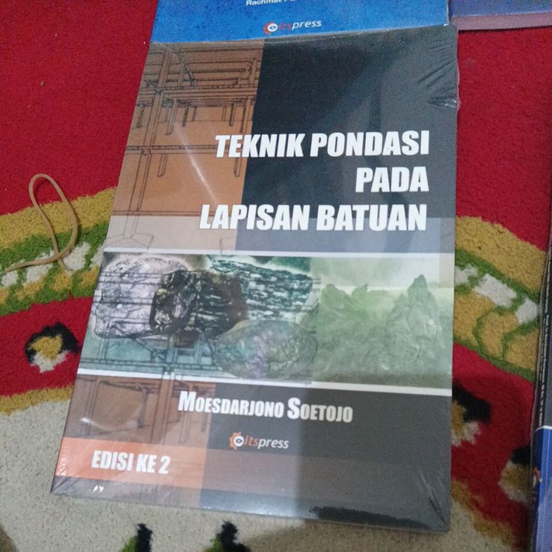 Jual Buku Teknik Pondasi Lapisan Batuan Beton Bertulang Daktail Tahan