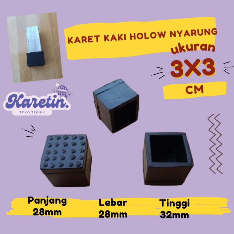 Jual Karet Tutup Kaki Meja Kursi Rak Besi Hollow 3x3 Nyarung Asbak