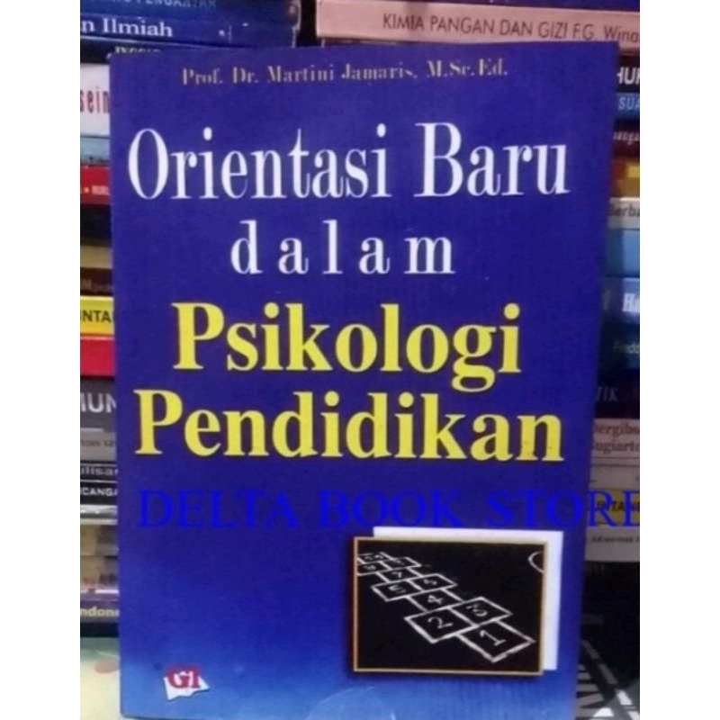 Jual Orientasi Baru Dalam Psikologi Pendidikan By Prof Dr Martini