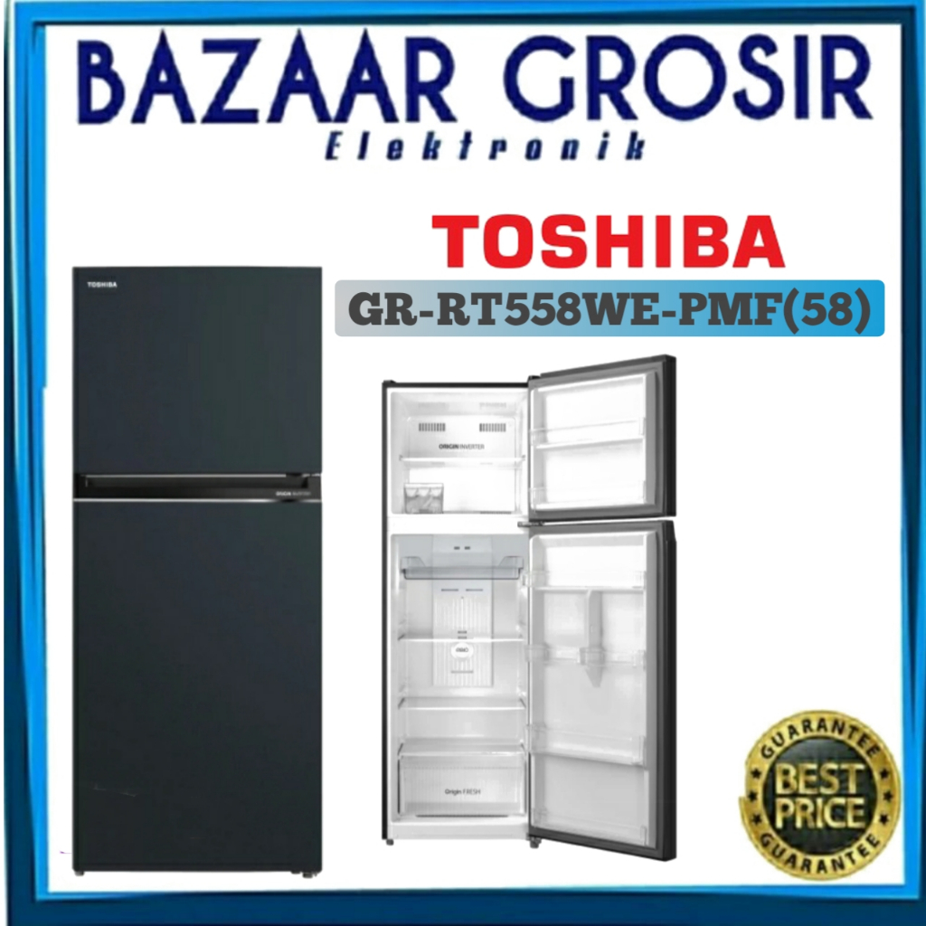 Jual TOSHIBA KULKAS 2 PINTU 411L GR RT558WE PMF 58 Shopee Indonesia