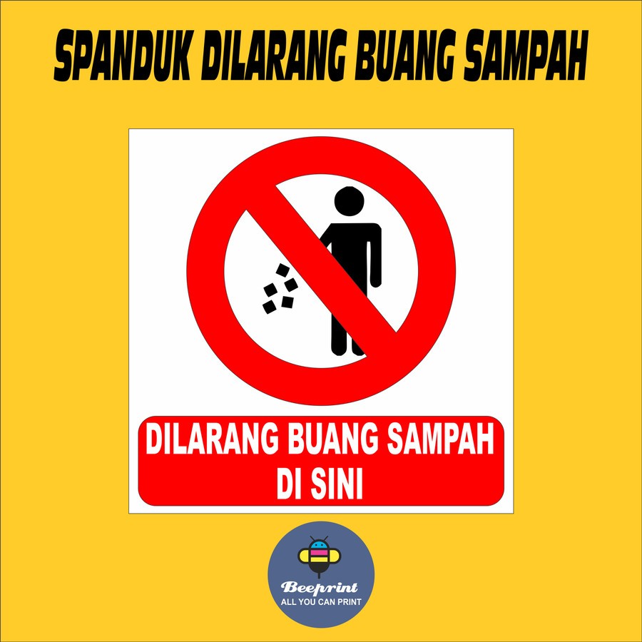 Jual SPANDUK BANNER DILARANG BUANG SAMPAH 1 HARI JADI Shopee Indonesia