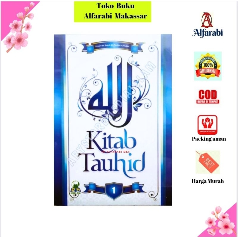 Jual Kitab Tauhid Syaikh Al Fauzan Jilid 1Penulis Dr Shalih Bin